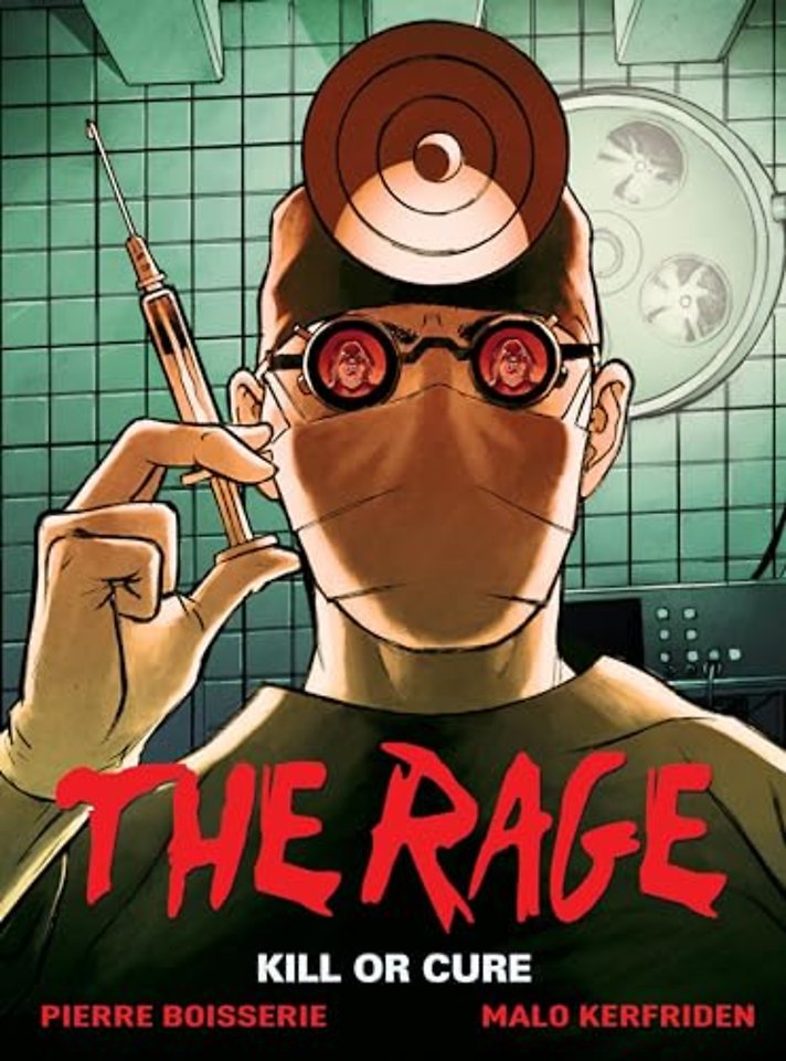 The Rage Vol. 2: Kill Or Cure