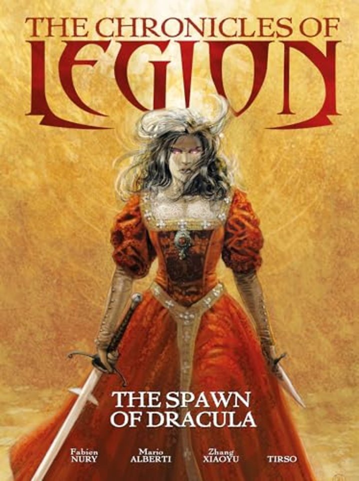 The The Chronicles of Legion Vol. 2: The Spawn of Dracula