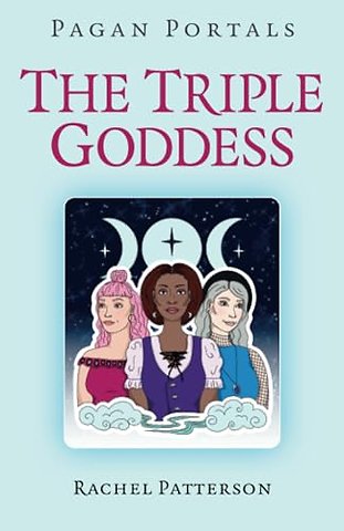Pagan Portals - The Triple Goddess
