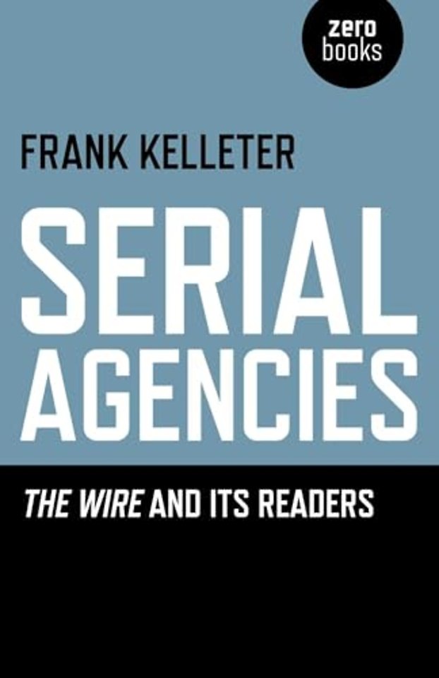 Serial Agencies – The Wire and Its Readers