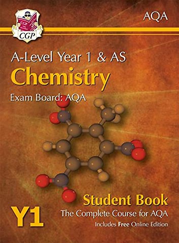 A-Level Chemistry for AQA: Year 1 & AS Student Book with Online Edition