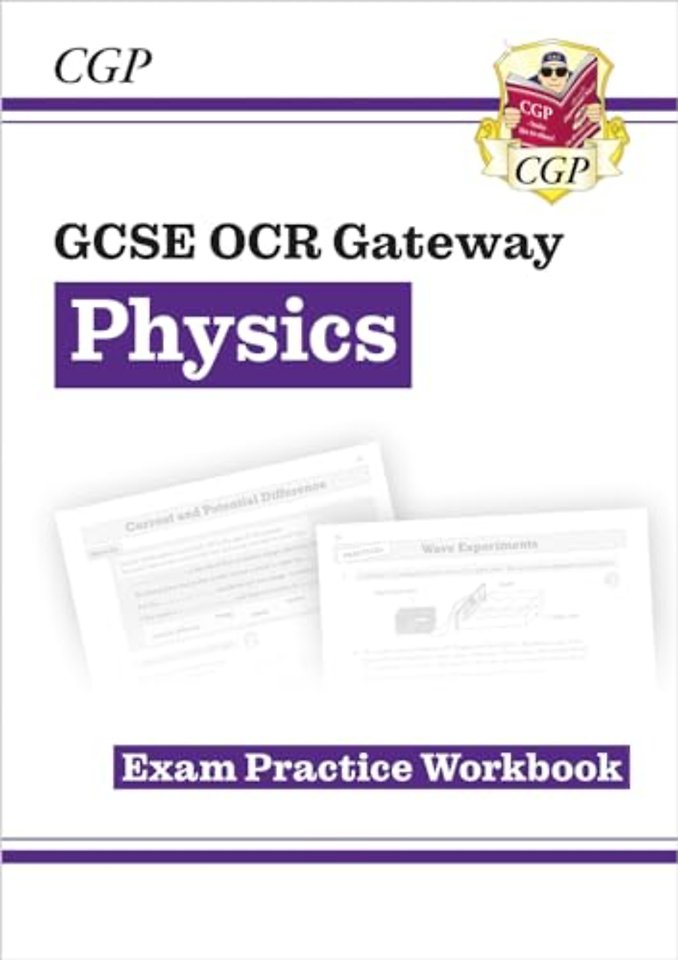GCSE Physics OCR Gateway Exam Practice Workbook