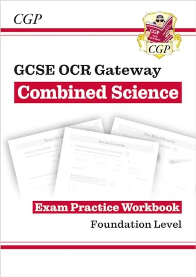 GCSE Combined Science OCR Gateway Exam Practice Workbook - Foundation
