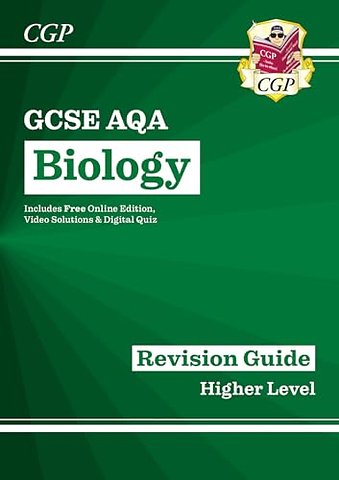 GCSE Biology AQA Higher Revision Guide with CGP RevisionHub