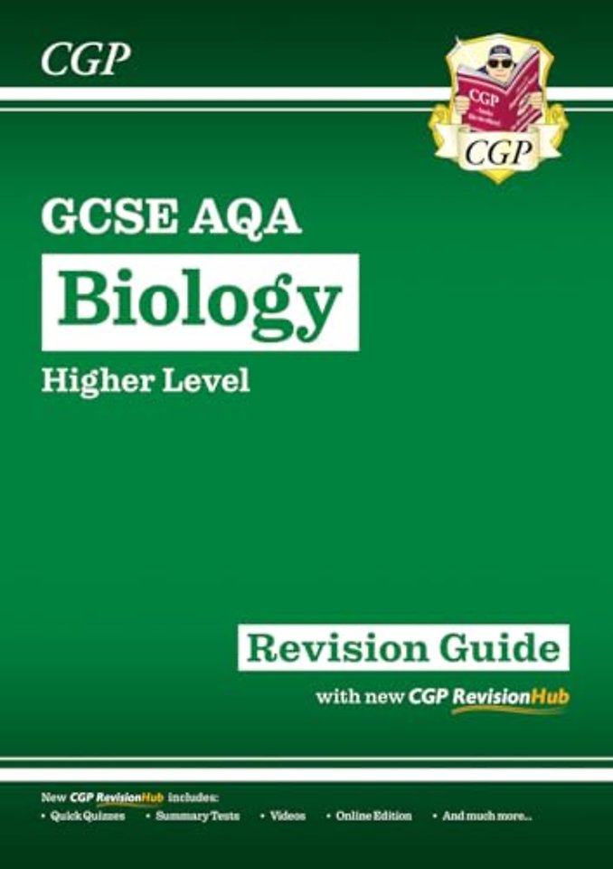GCSE Biology AQA Higher Revision Guide with CGP RevisionHub