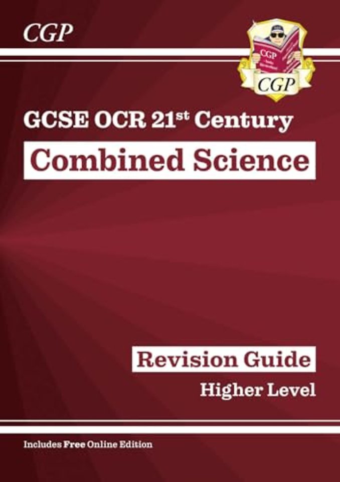 GCSE Combined Science: OCR 21st Century Revision Guide - Higher (with Online Edition)