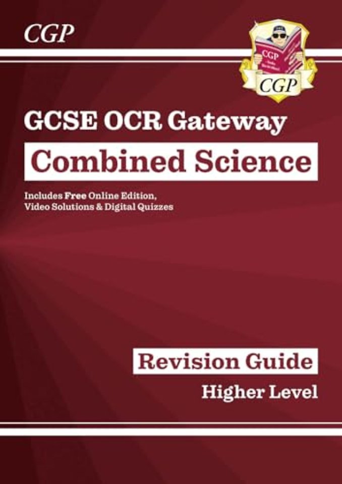 GCSE Combined Science OCR Gateway Revision Guide - Higher: Inc. Online Ed, Quizzes & Videos