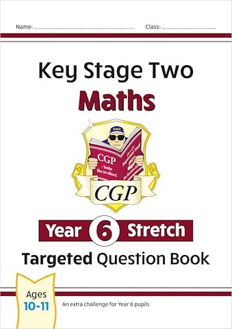 KS2 Maths Year 6 Stretch Targeted Question Book