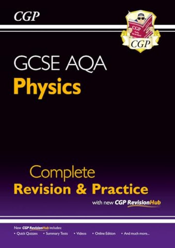 New GCSE Physics AQA Complete Revision & Practice with CGP RevisionHub