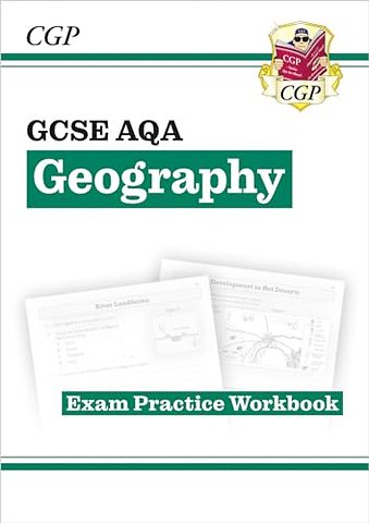GCSE Geography AQA Exam Practice Workbook (answers sold separately)