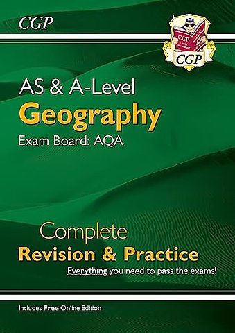A-Level and AS Geography: AQA Complete Revision & Practice (with Online Edition)