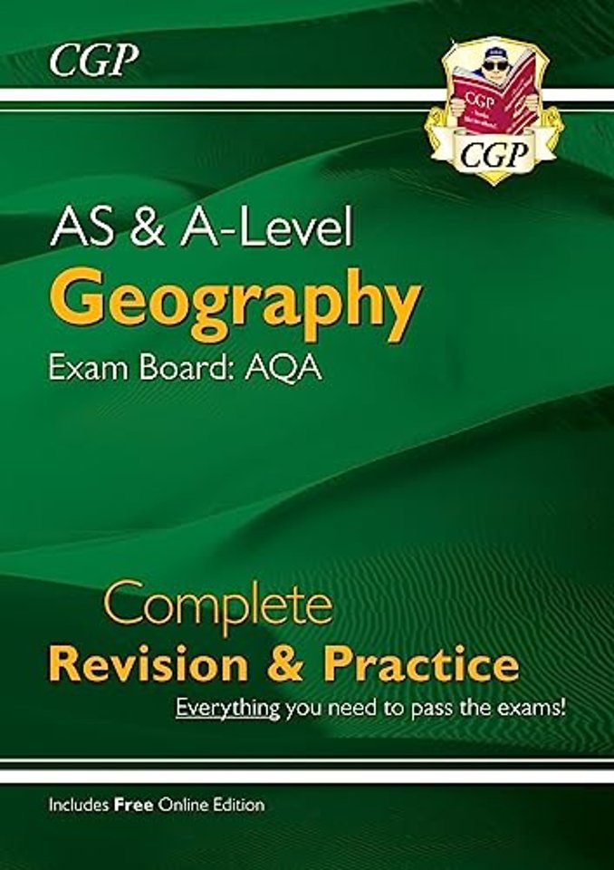A-Level and AS Geography: AQA Complete Revision & Practice (with Online Edition)