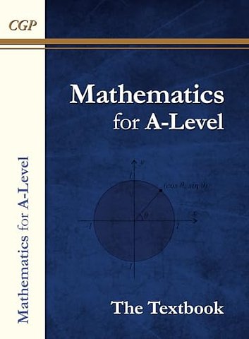 A-Level Maths Textbook: Year 1 & 2
