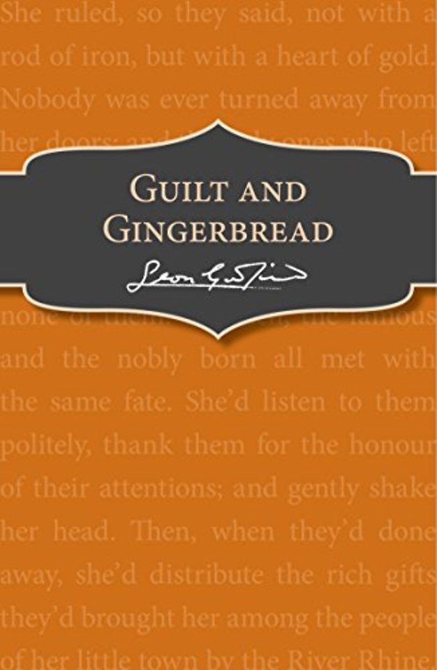 Guilt and Gingerbread