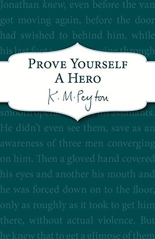 Prove Yourself a Hero