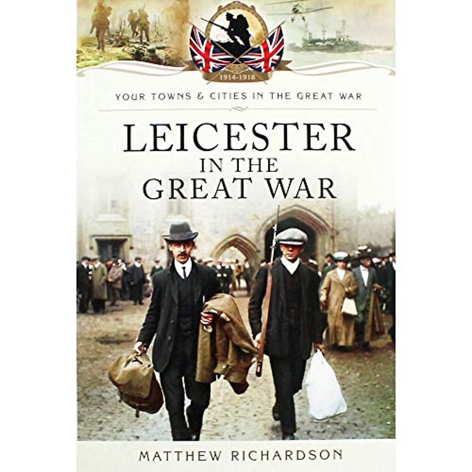 Leicester in the Great War