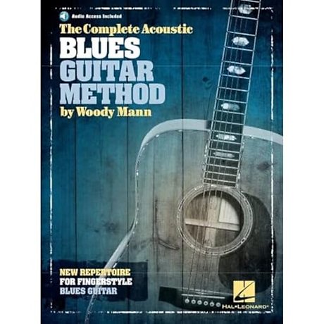 The Complete Acoustic Blues Guitar Method