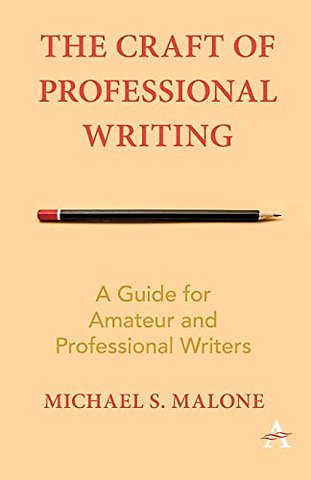 The Craft of Professional Writing