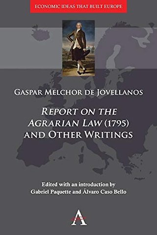 'Report on the Agrarian Law' (1795) and Other Writings