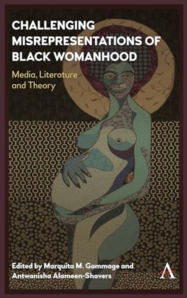 Challenging Misrepresentations of Black Womanhood