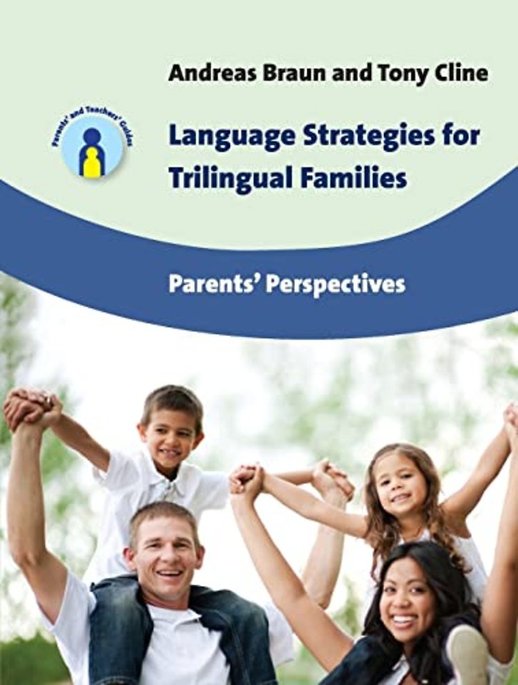 Language Strategies for Trilingual Families