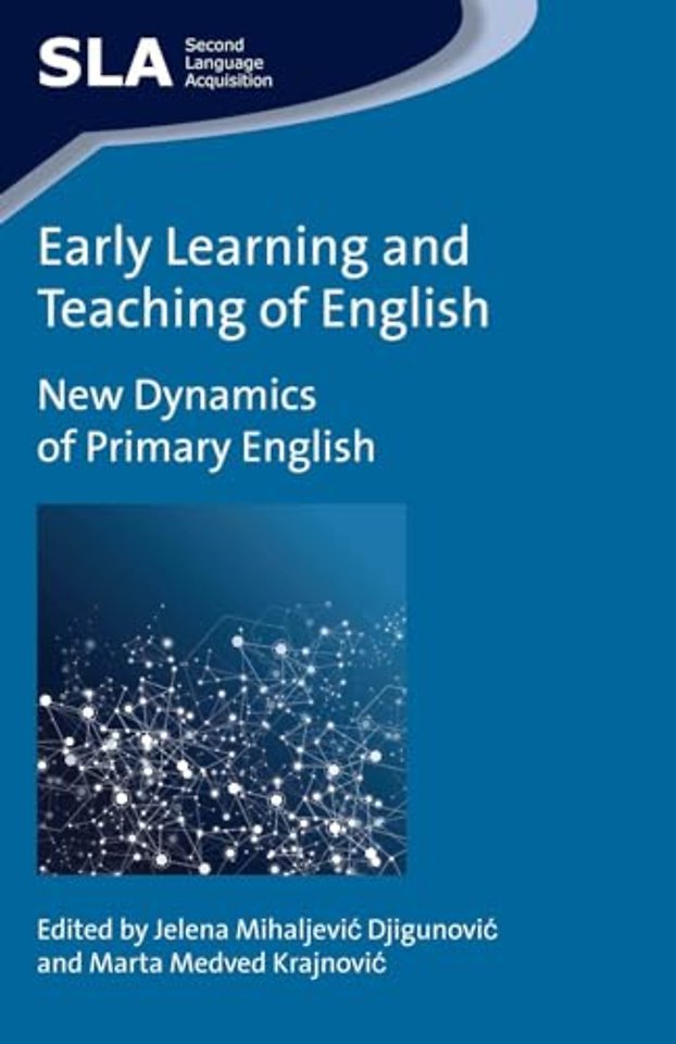 Early Learning and Teaching of English
