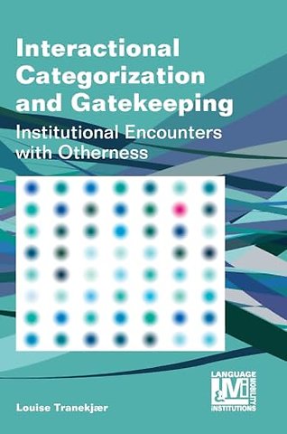 Interactional Categorization and Gatekeeping