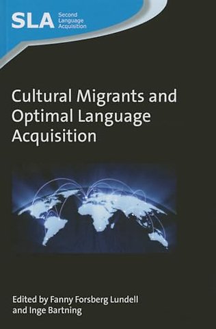 Cultural Migrants and Optimal Language Acquisition