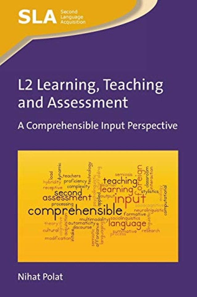 L2 Learning, Teaching and Assessment