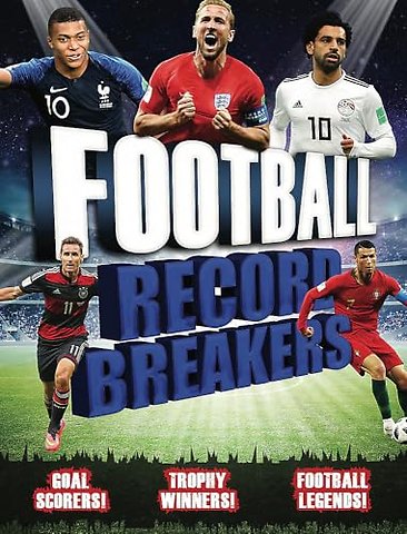 Record Breakers: Football Record Breakers