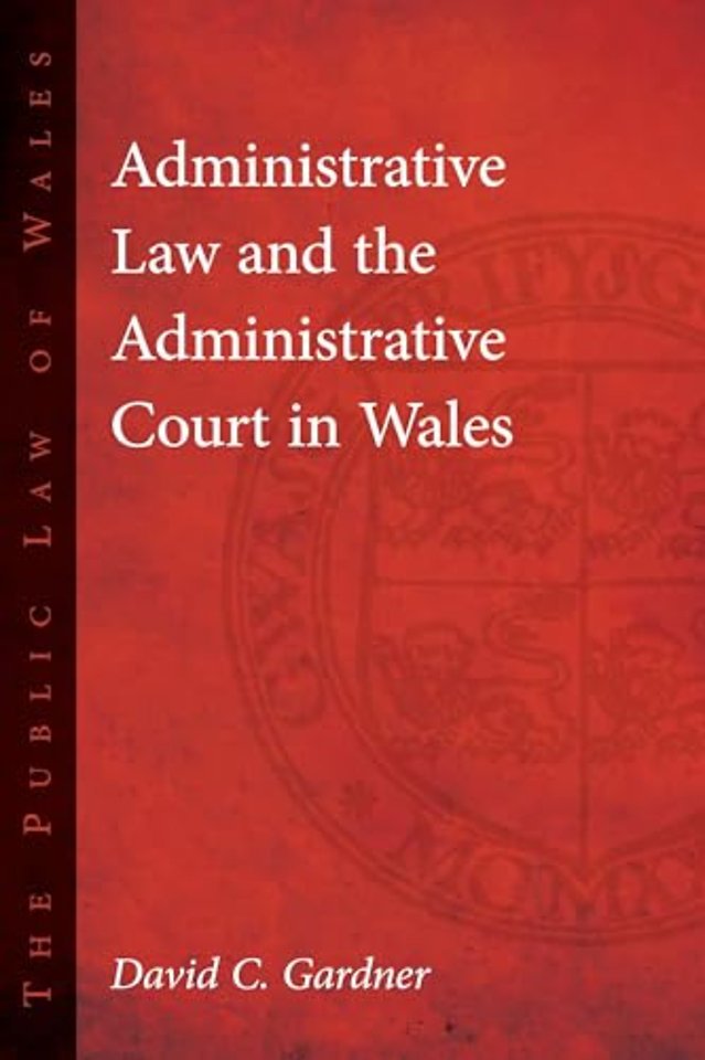 Administrative Law and The Administrative Court in Wales