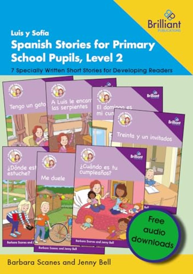 Luis y Sofia Spanish Stories for Primary School Pupils, Level 2