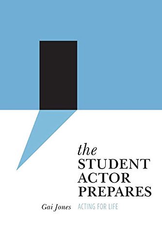 The Student Actor Prepares