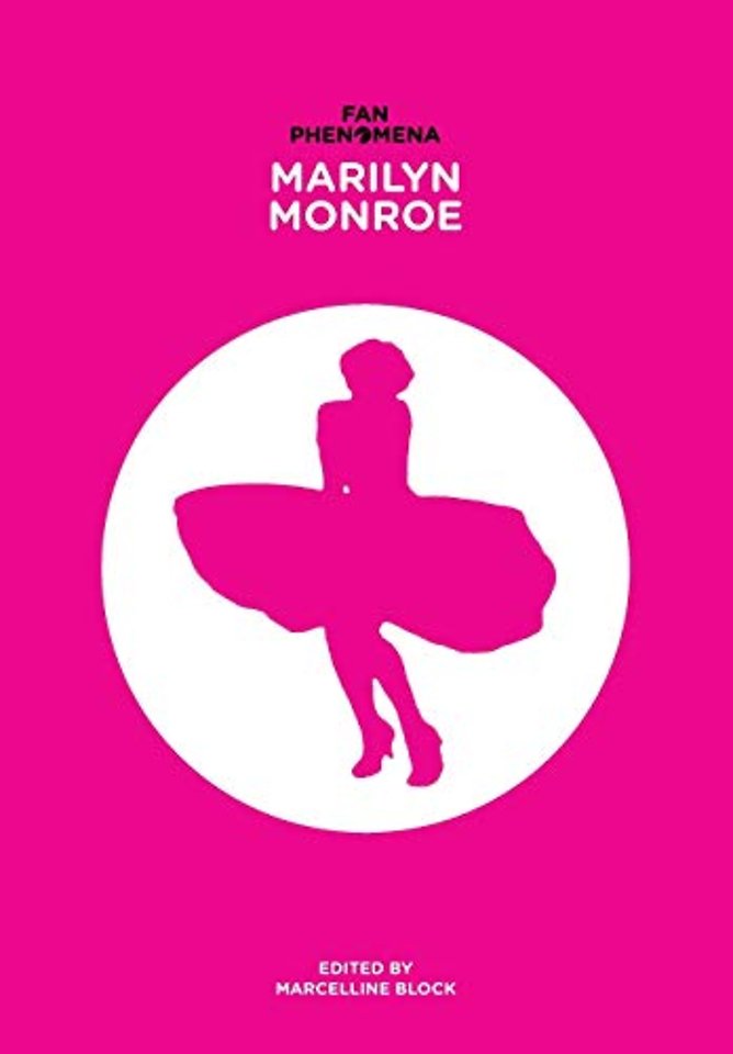 Fan Phenomena: Marilyn Monroe