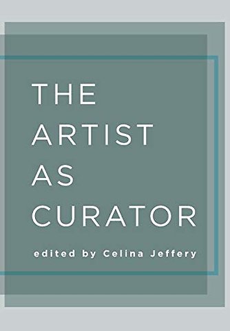The Artist as Curator