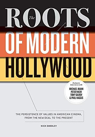 The Roots of Modern Hollywood