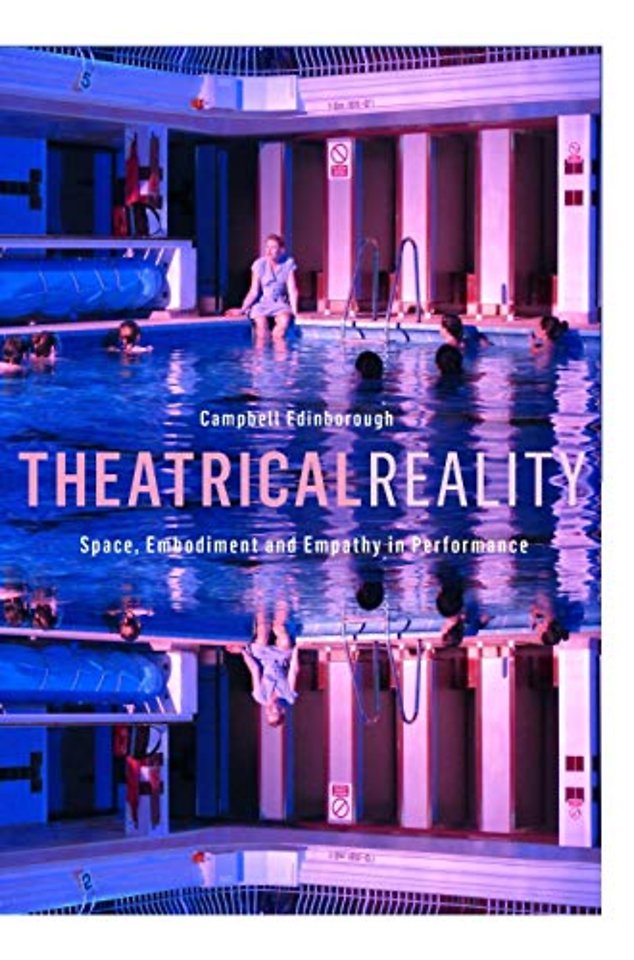 Theatrical Reality