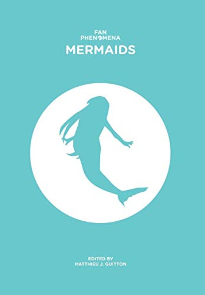 Fan Phenomena: Mermaids