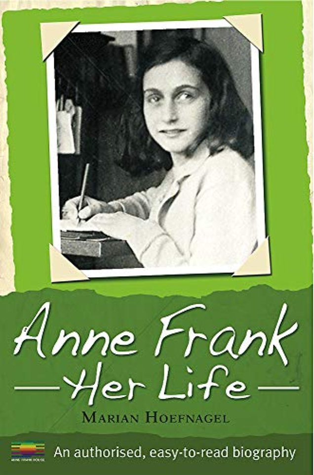 Anne Frank, her life