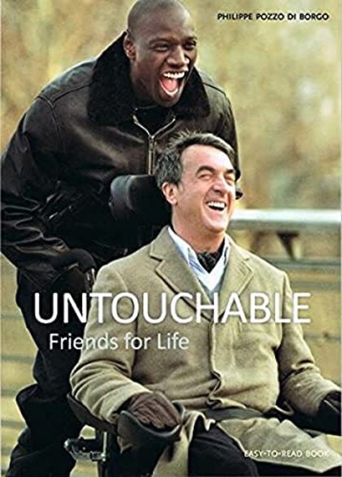 Untouchables, Friends for Life