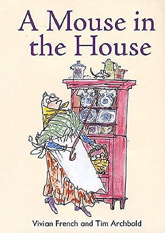 ReadZone Readers: Level 2 A Mouse in the House