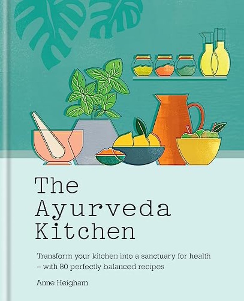 The Ayurveda Kitchen