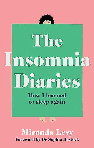 The Insomnia Diaries