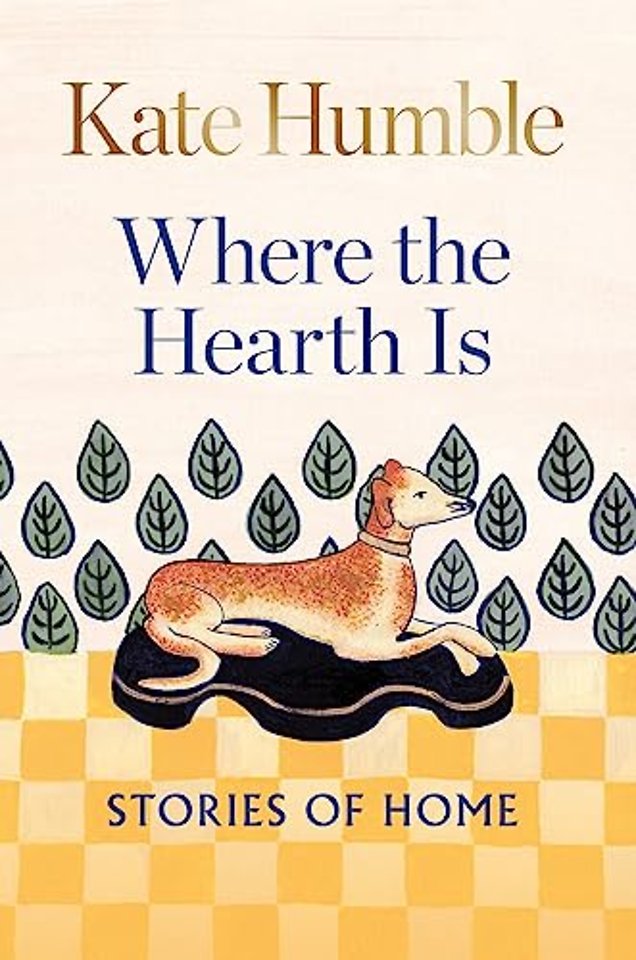 Where the Hearth Is: Stories of home