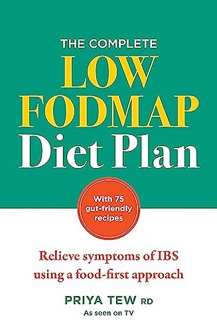The Complete Low FODMAP Diet Plan