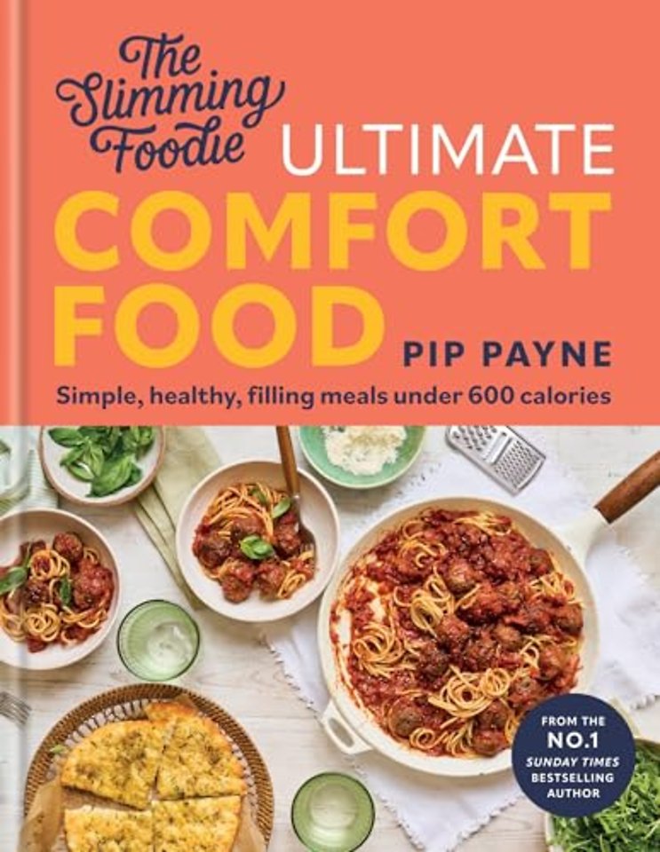 The Slimming Foodie Ultimate Comfort Food