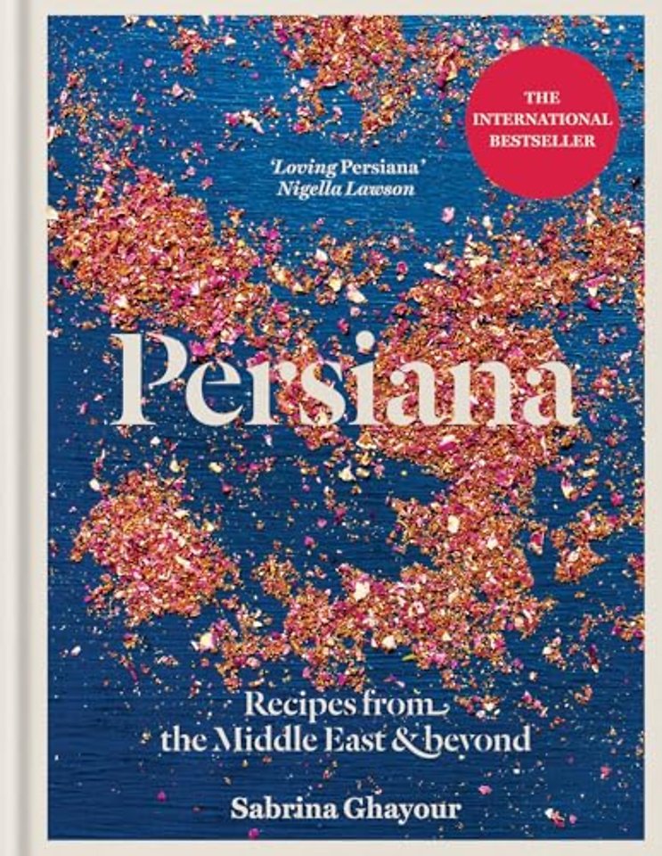 Persiana: Recipes from the Middle East & Beyond