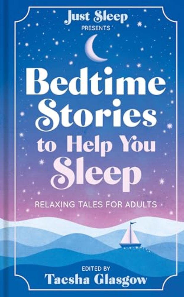 Bedtime Stories to Help You Sleep