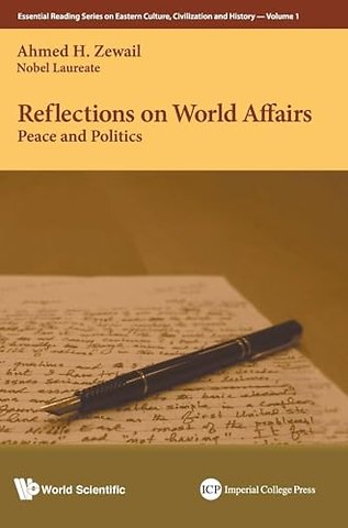 Reflections On World Affairs: Peace And Politics