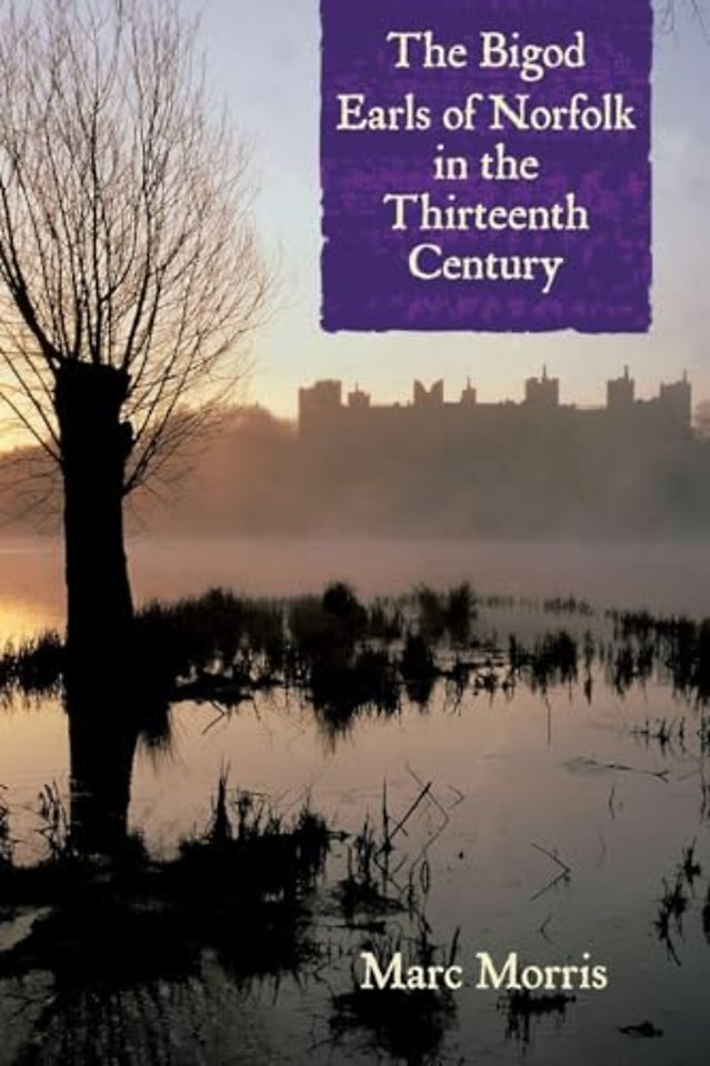 Bigod Earls of Norfolk in the Thirteenth Century